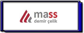 MASS DEMİR ÇELİK SAN. VE TİC. A.Ş.