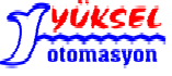 YÜKSEL OTOMASYON ENDÜSTRİYEL MAKİNA METAL İNŞ. ORM.ÜRÜNLERİ NAK.SAN.VE TİC.LTD.ŞTİ